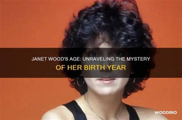 Unraveling the Mystery: Janet Hunt Age and Life Journey