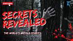 Untapped Secrets and Untold Stories Revealed