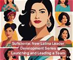 Unveiling a Powerful Latina Leader