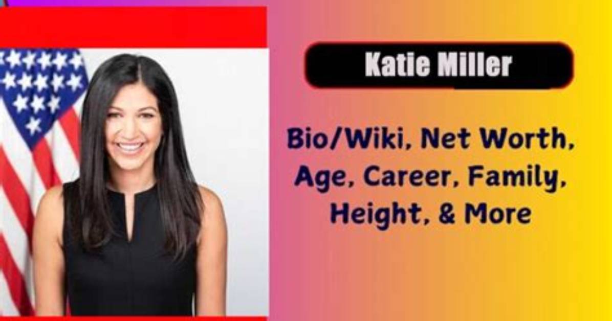 Unveiling Katie Miller's Net Worth: Discover Her Financial Journey