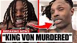 Unveiling King Von's Face After Death: a Reflection on Life and Legacy