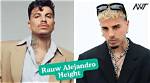 Unveiling Rauw Alejandro's Height: Surprising Revelations and Insights