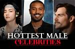 Unveiling the Hottest Celebrities Male: a Look at Charisma and Charm
