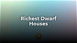 Unveiling the Richest Dwarf in the World: Discoveries and Insights Await
