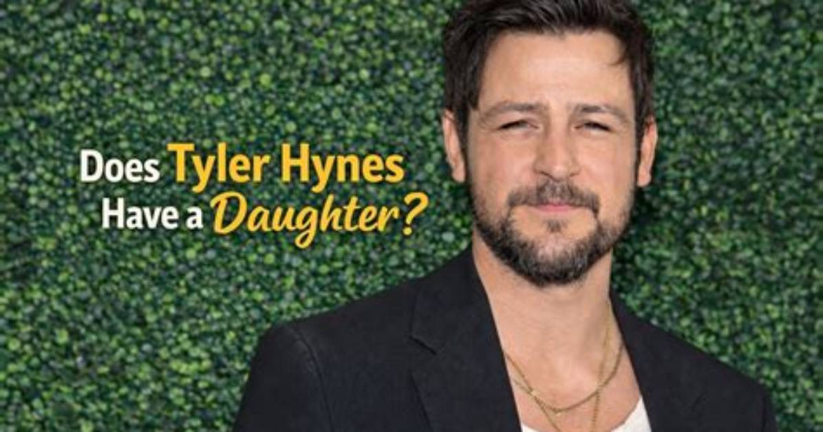 Unveiling the Story of Tyler Hynes’ Daughter: a Unique Journey