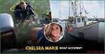 Unveiling the Tragic "Chelsea Marie Boat Death": Uncovering Discoveries and Insights