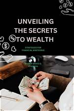 Unveiling the Wealth Secrets of Byron Roth: Discoveries and Insights