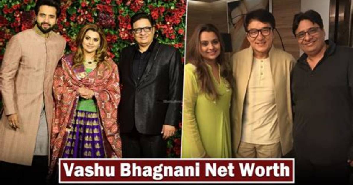 Unveiling Vashu Bhagnani's Net Worth: a Journey Through Success