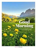 Waking up to a Wonderful Day: Good Morning My Friend!