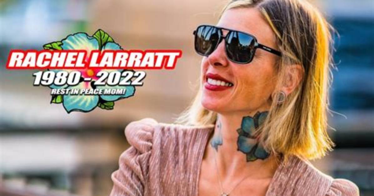 What Happened to Rachel Larratt? Twitter Tribute and Death Cause