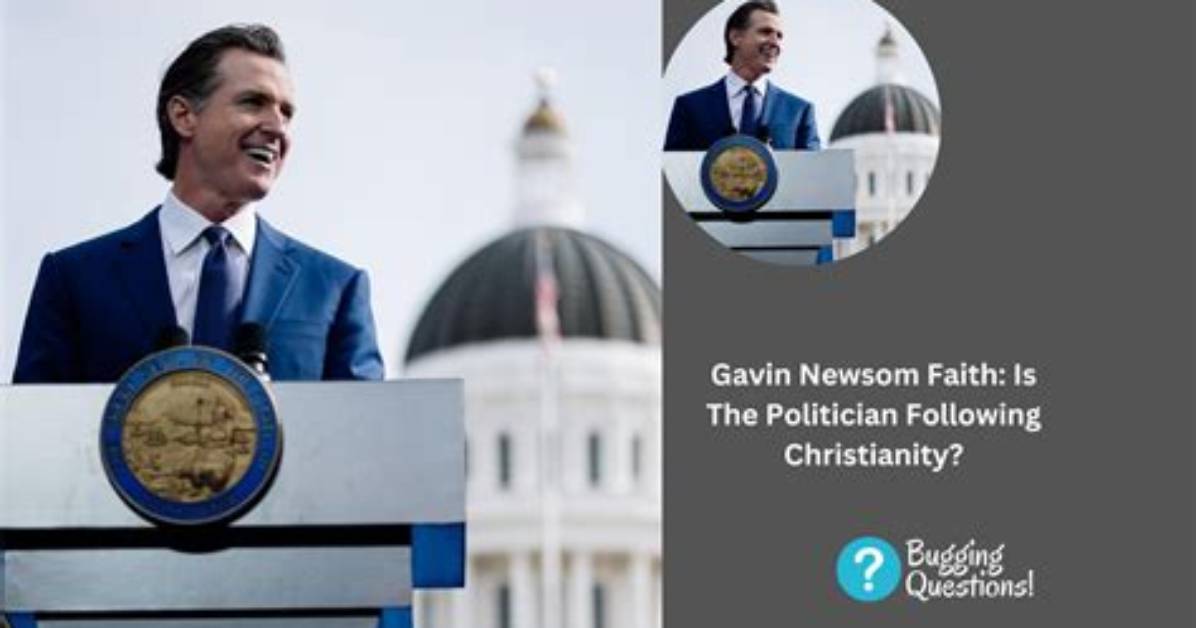 What Religion Is Gavin Newsom? Explore His Spiritual Beliefs
