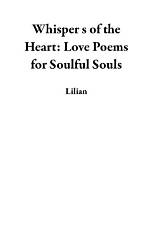 Whispers of the Heart: Love Poems for Her