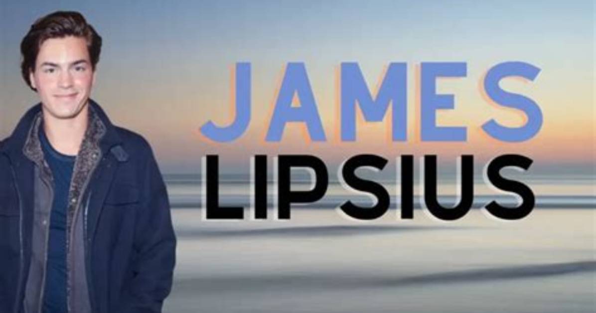 Who Is James Lipsius? Everything to Know About the Actor from Can You Keep a Secret