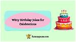 Witty and Whimsical: the Best Birthday Jokes One Liners